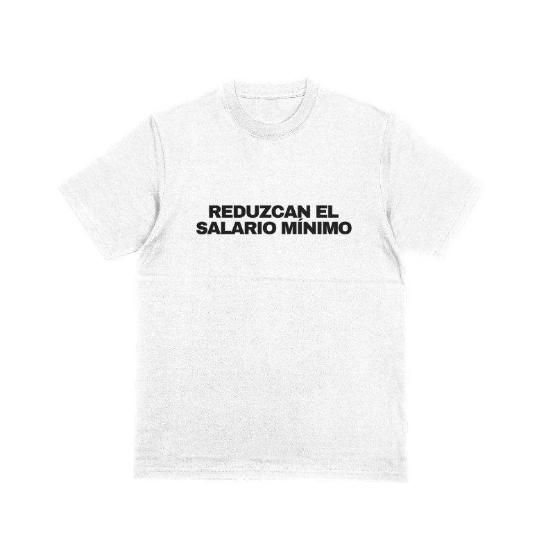 Reduzcan el salario minimo ‼